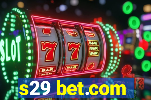 s29 bet.com